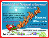 Marché de Noël artisanal et gourmand. Le dimanche 30 novembre 2014 à Beaufay. Sarthe.  10H00